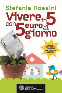 Vivere in 5 con 5 euro al giorno