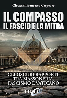 Il fascio, il compasso e la mitra