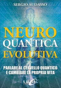 Neuro quantica evolutiva