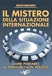 Il mistero della situazione internazionale